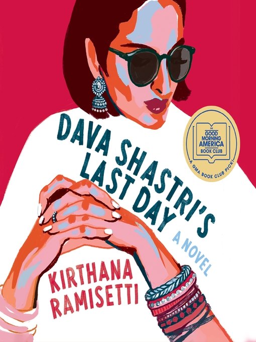 Title details for Dava Shastri's Last Day by Kirthana Ramisetti - Wait list